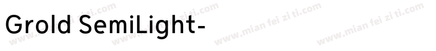 Grold SemiLight字体转换
